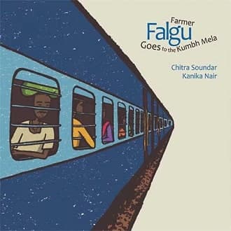 Cover of Farmer Falgu Goes to the Kumbh Mela