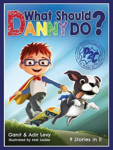 Cover of What Should Danny Do?